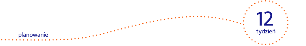 planowanie 12 tydzień