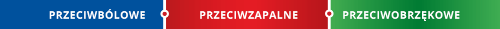 Przeciwbólowe, przeciwzapalne, przeciwobrzękowe