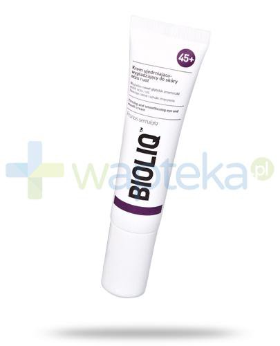 zdjęcie produktu Bioliq 45+ krem ujędrniająco-wygładzający do skóry oczu i ust 15 ml