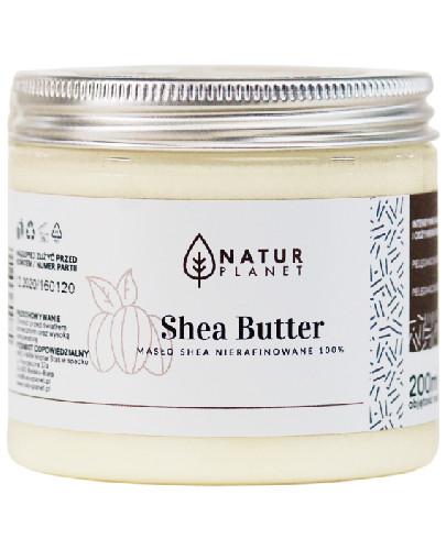 zdjęcie produktu Natur Planet Shea Butter 100% masło Shea nierafinowane 200 ml