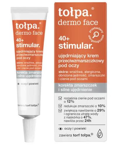 podgląd produktu Tołpa Dermo Face Stimular 40+ ujędrniający krem przeciwzmarszczkowy pod oczy 10 ml