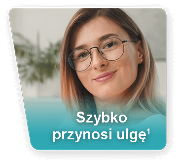 Szybko przynosi ulgę